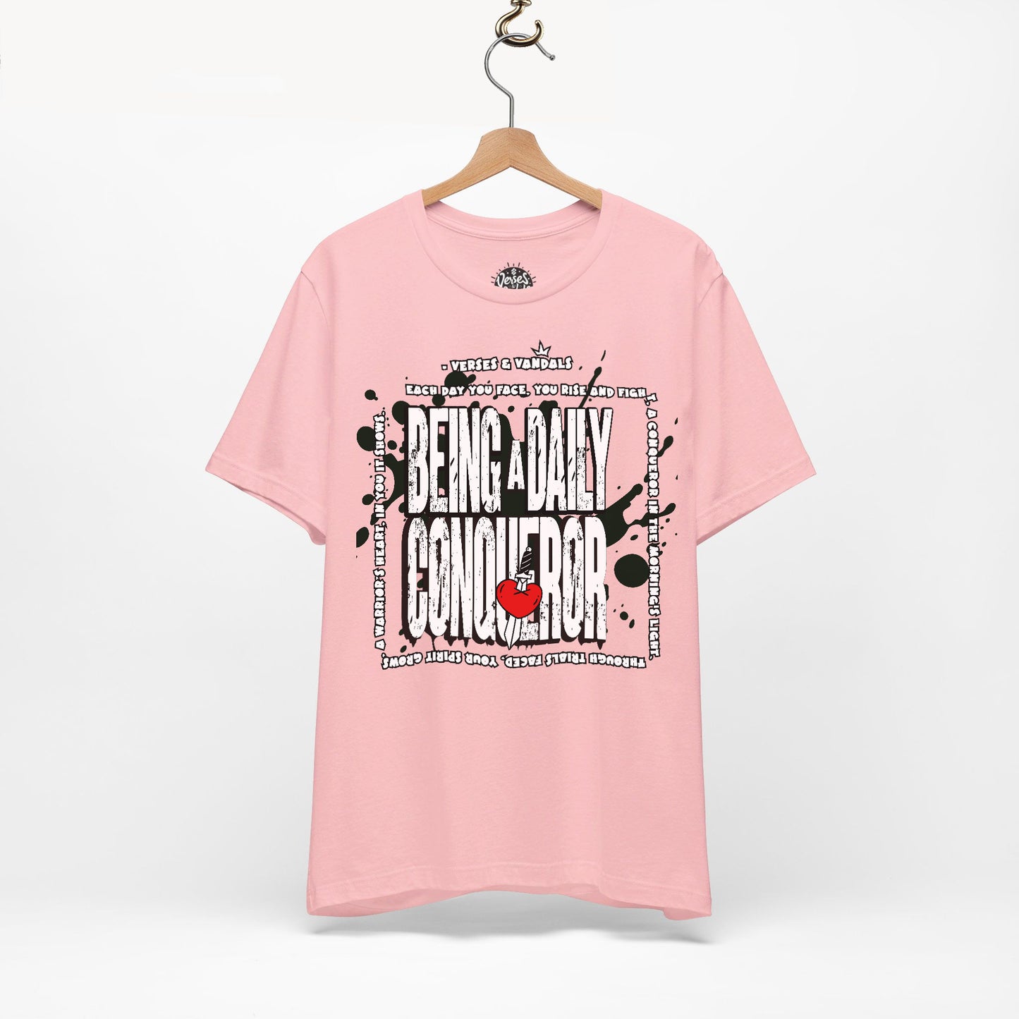 Inspirational T-Shirt | Being a Daily Conqueror Pink