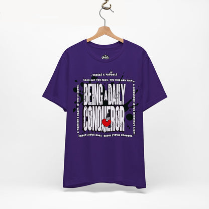 Inspirational T-Shirt | Being a Daily Conqueror Team Purple