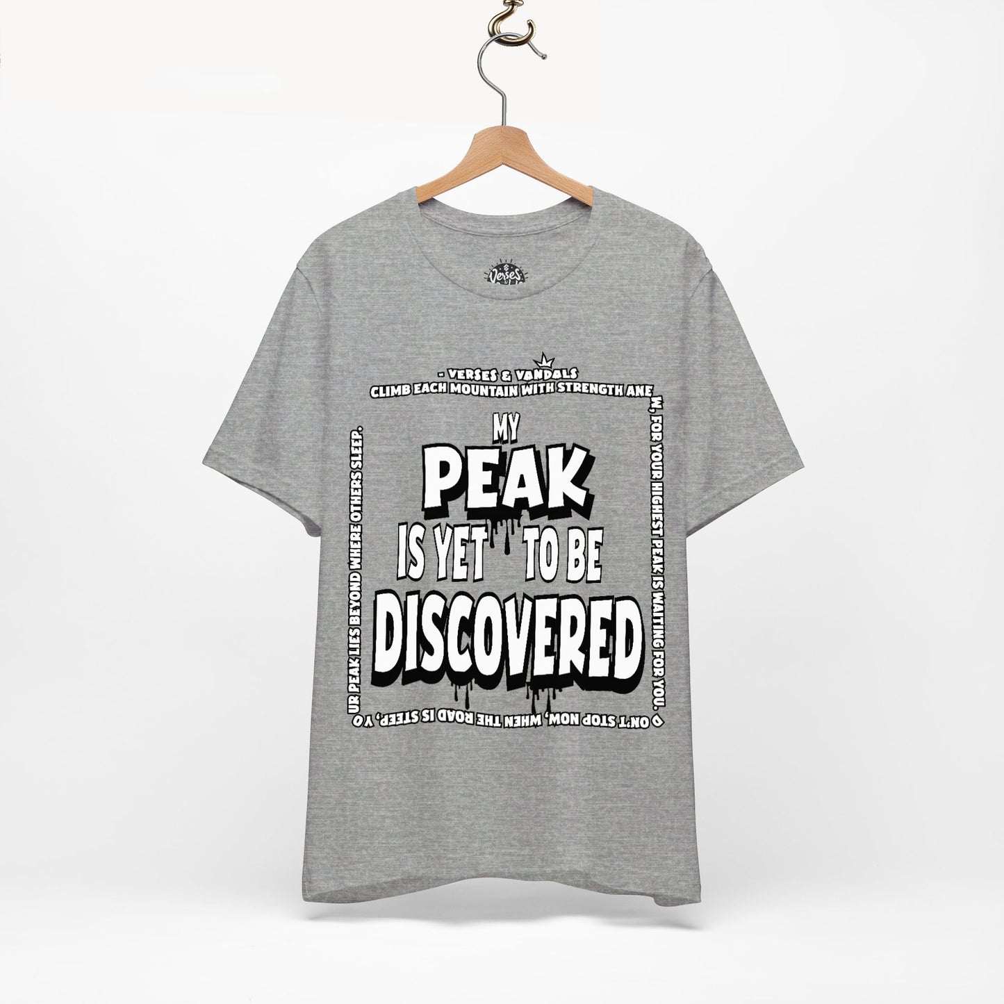 Inspirational T-Shirt | My Peak is Yet to be Discovered V1 Athletic Heather