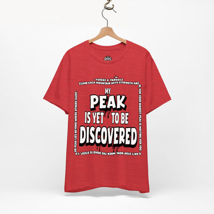 Inspirational T-Shirt | My Peak is Yet to be Discovered V1 Heather Red