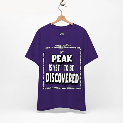 Inspirational T-Shirt | My Peak is Yet to be Discovered V1 Team Purple