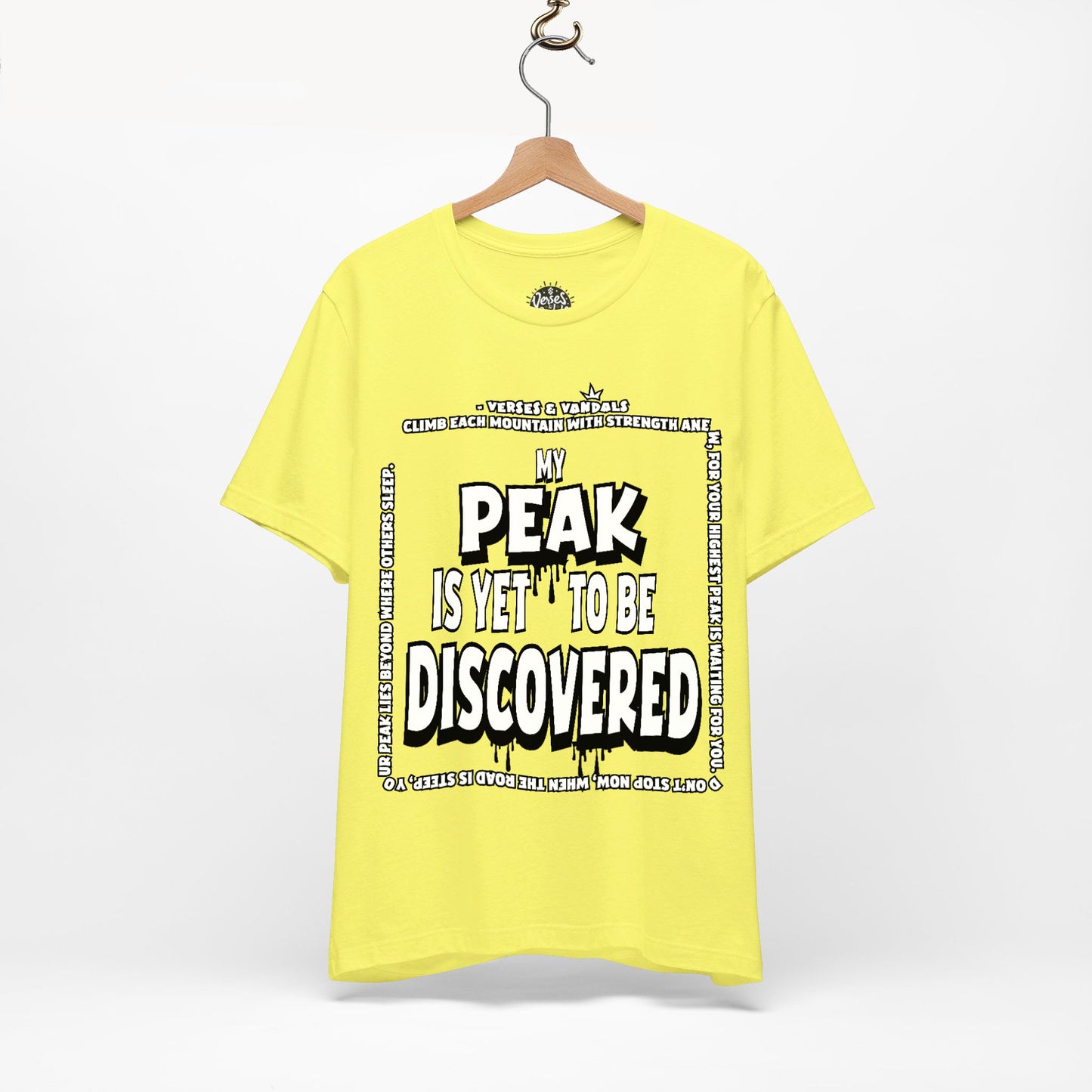 Inspirational T-Shirt | My Peak is Yet to be Discovered V1 Yellow