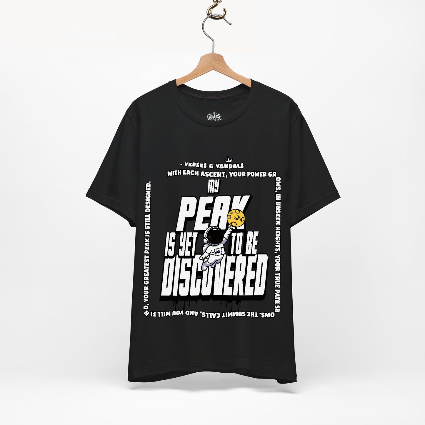 Inspirational T-Shirt | My Peak is Yet to be Discovered V2 Black