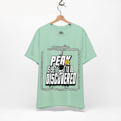 Inspirational T-Shirt | My Peak is Yet to be Discovered V2 Heather Mint