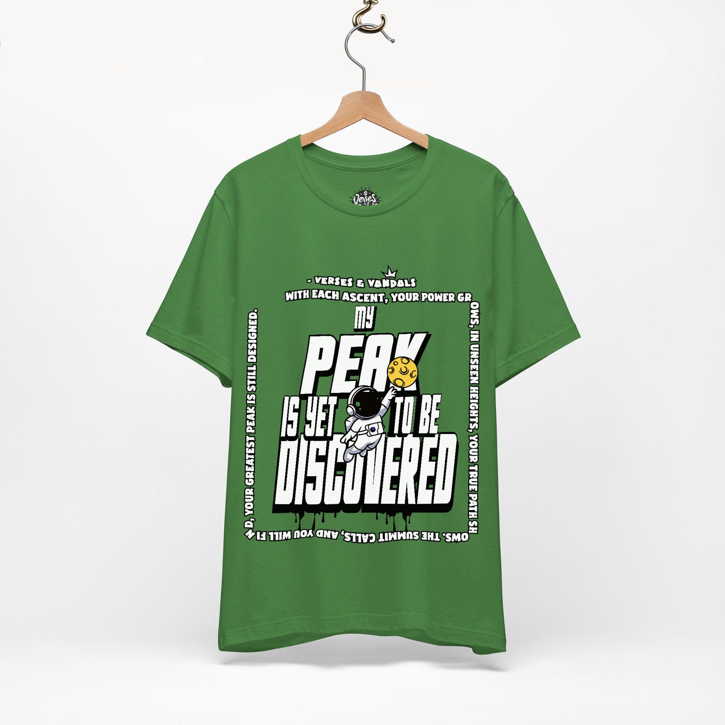 Inspirational T-Shirt | My Peak is Yet to be Discovered V2 Leaf