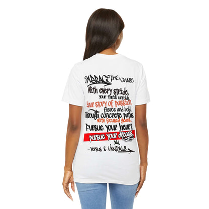 Inspirational T-Shirt | Embrace the Chase