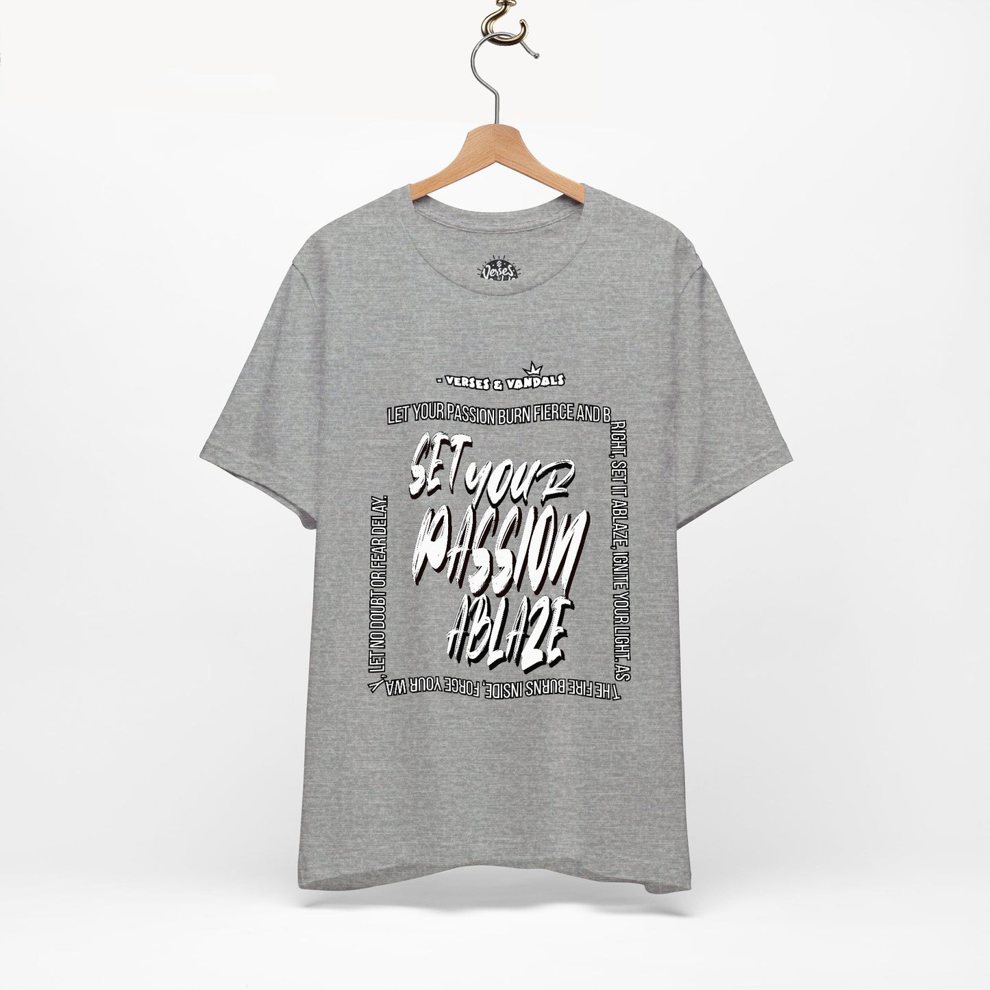 Inspirational T-Shirt | Set Your Passion Ablaze V1 Athletic Heather