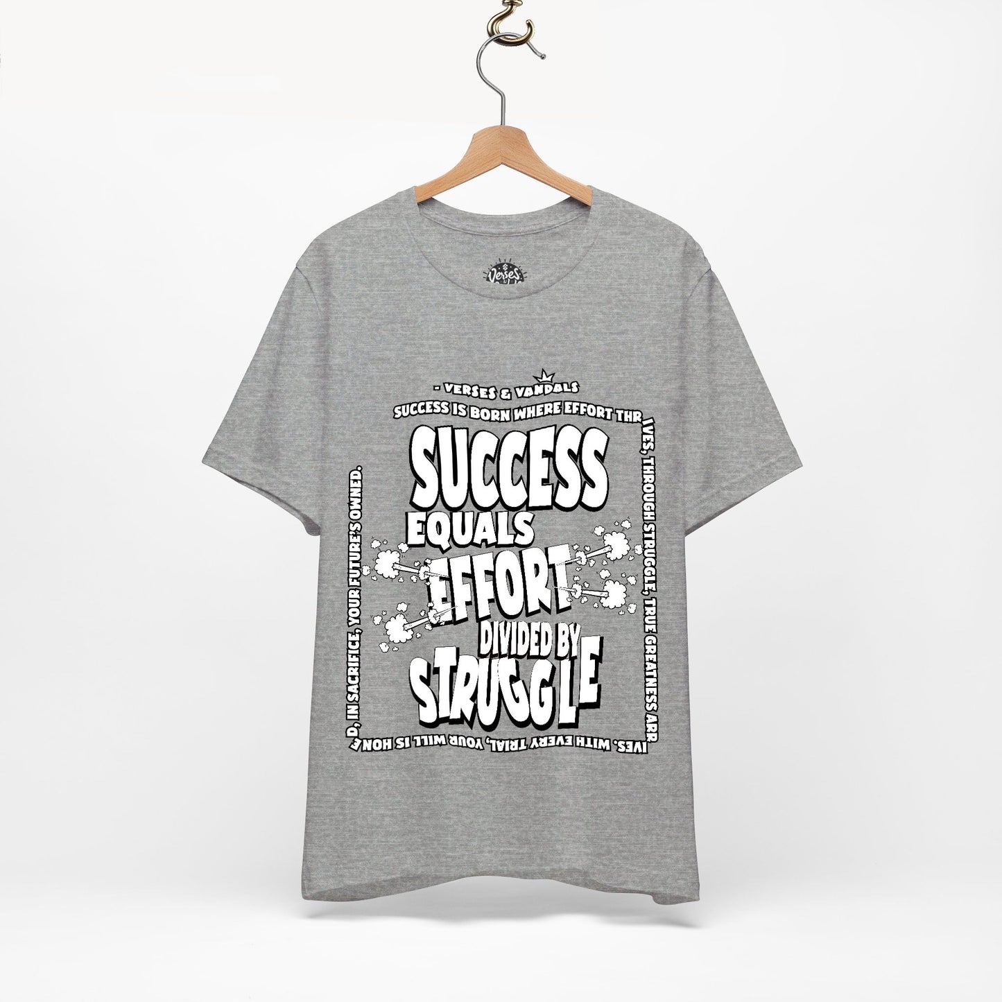 Inspirational T-Shirt | Success Equals Effort Divided by Struggle Athletic Heather