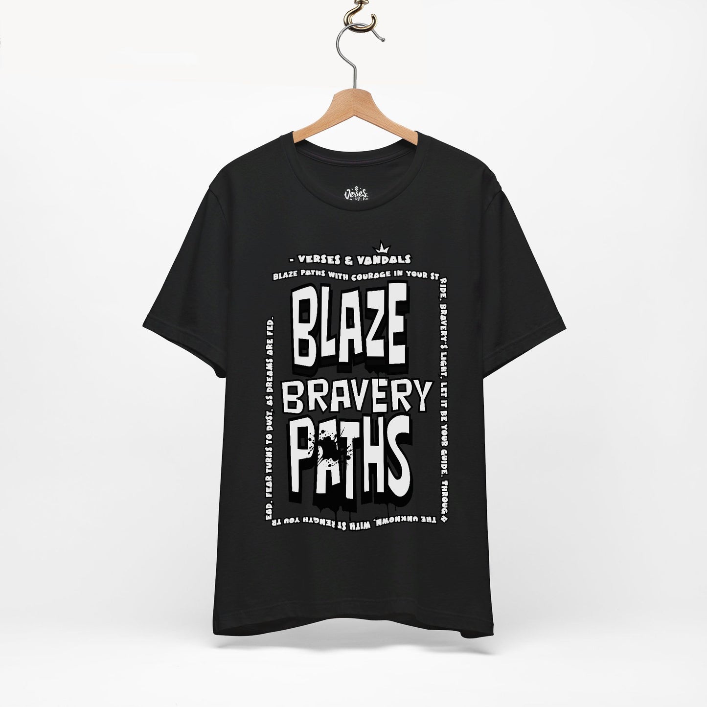 Inspirational T-Shirt | Blaze Bravery Paths V.1 Black