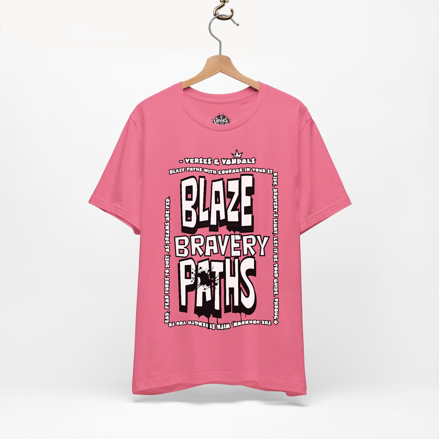 Inspirational T-Shirt | Blaze Bravery Paths V.1 Charity Pink