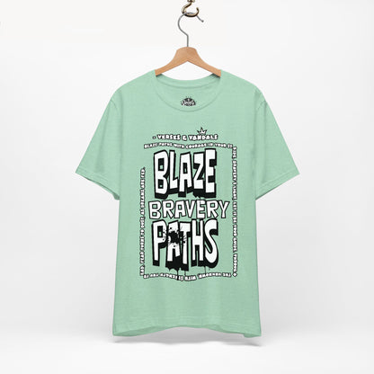 Inspirational T-Shirt | Blaze Bravery Paths V.1 Heather Mint