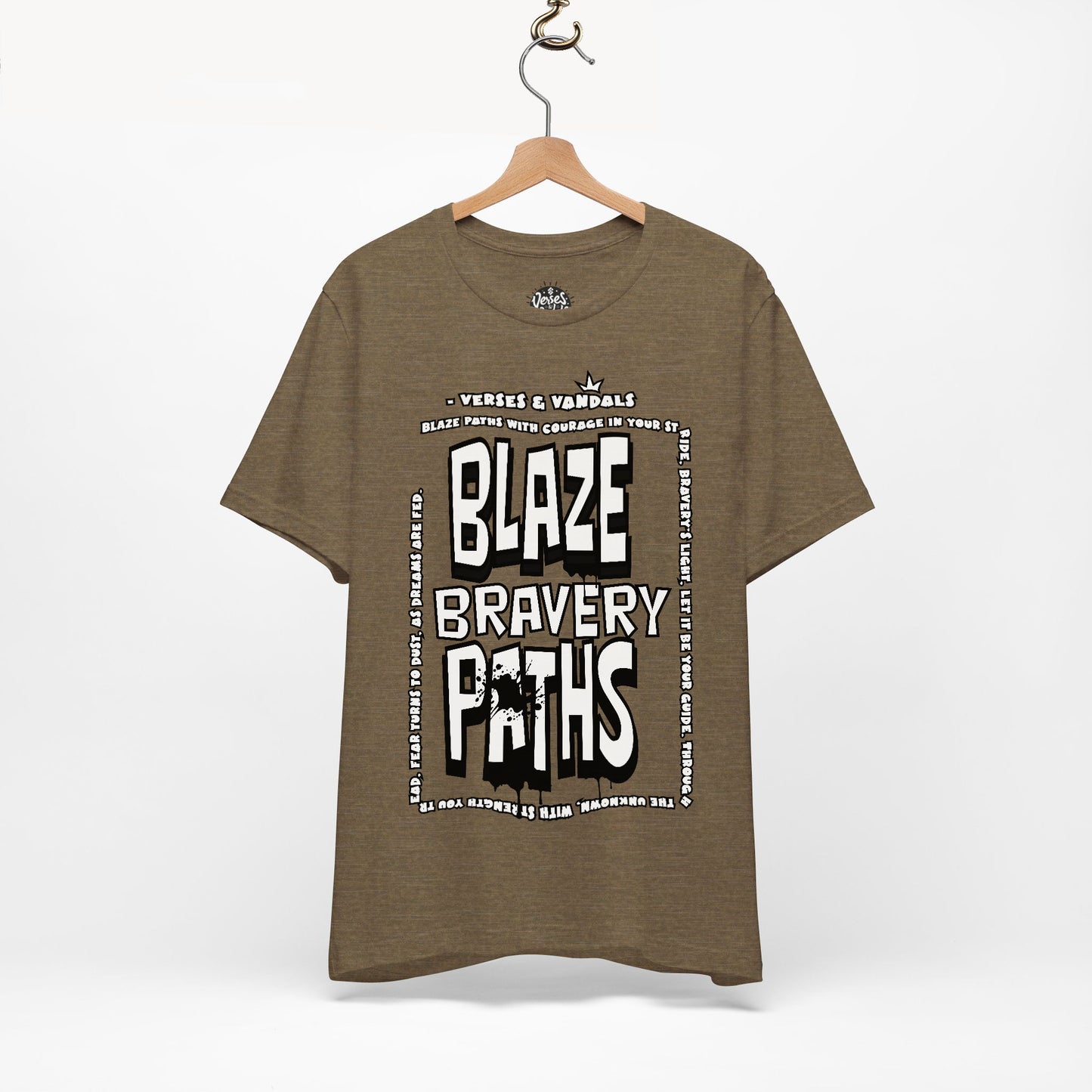 Inspirational T-Shirt | Blaze Bravery Paths V.1 Heather Olive