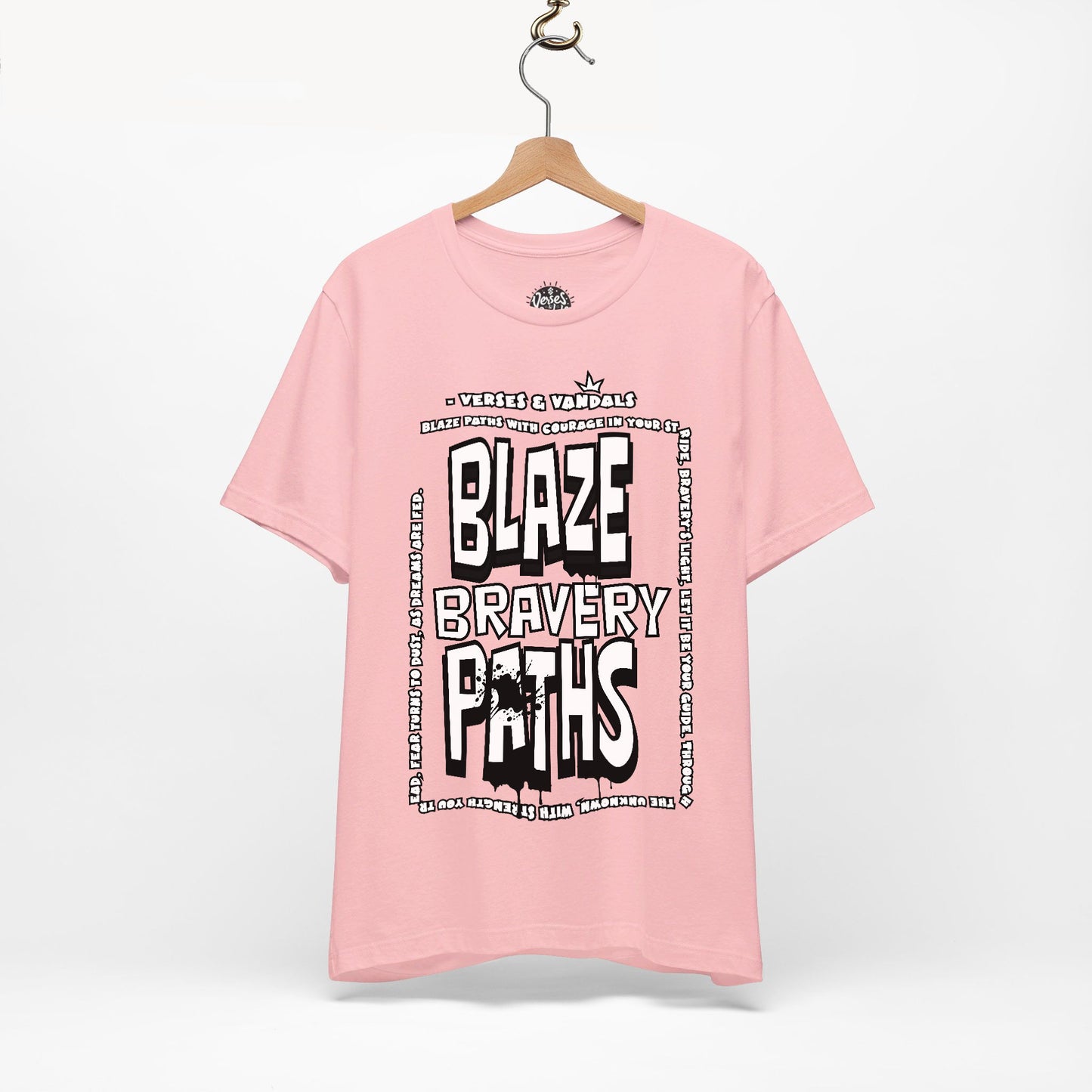 Inspirational T-Shirt | Blaze Bravery Paths V.1 Pink