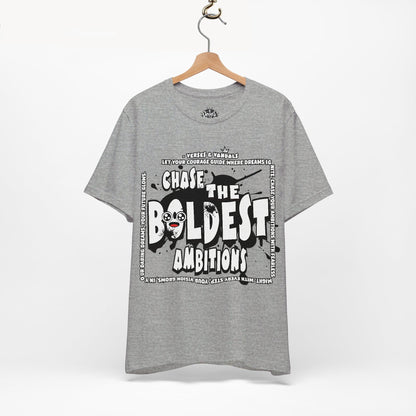 Inspirational T-Shirt | Chase the Boldest Ambitions Athletic Heather