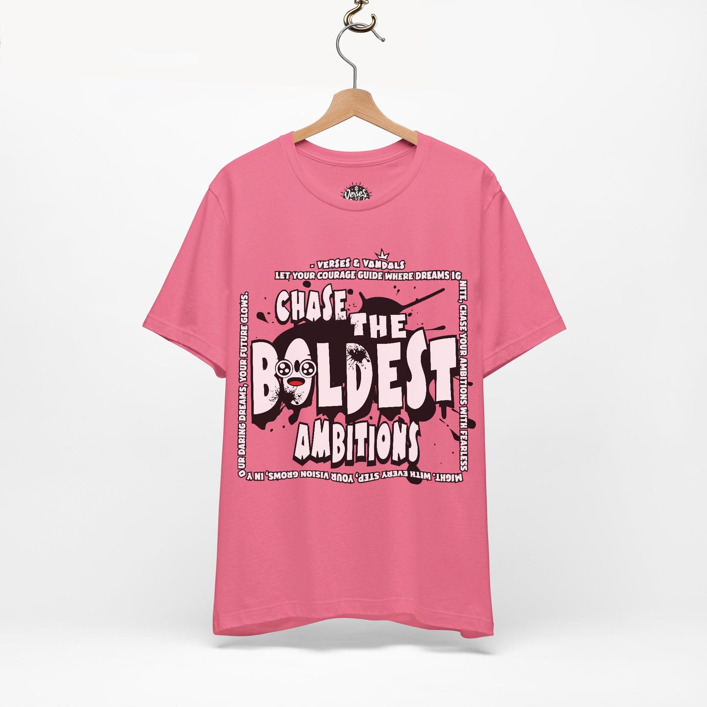 Inspirational T-Shirt | Chase the Boldest Ambitions Charity Pink