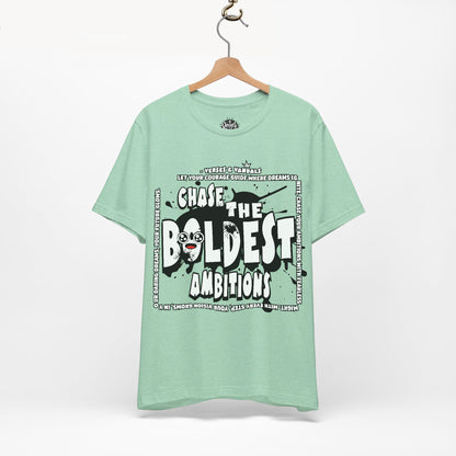 Inspirational T-Shirt | Chase the Boldest Ambitions Heather Mint