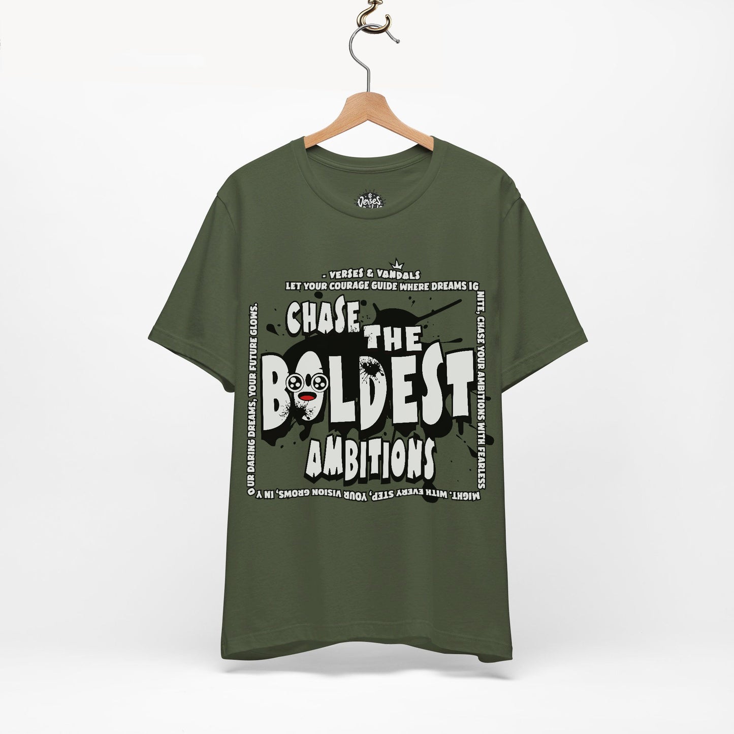 Inspirational T-Shirt | Chase the Boldest Ambitions Military Green