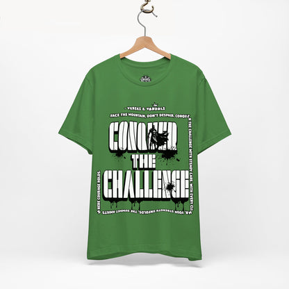 Inspirational T-Shirt | Conquer the Challenge Leaf