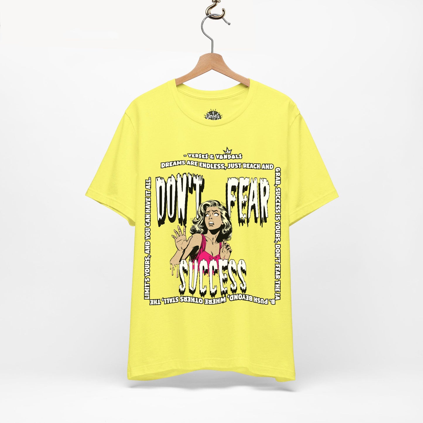 Inspirational T-Shirt | Don't Fear Success Yellow