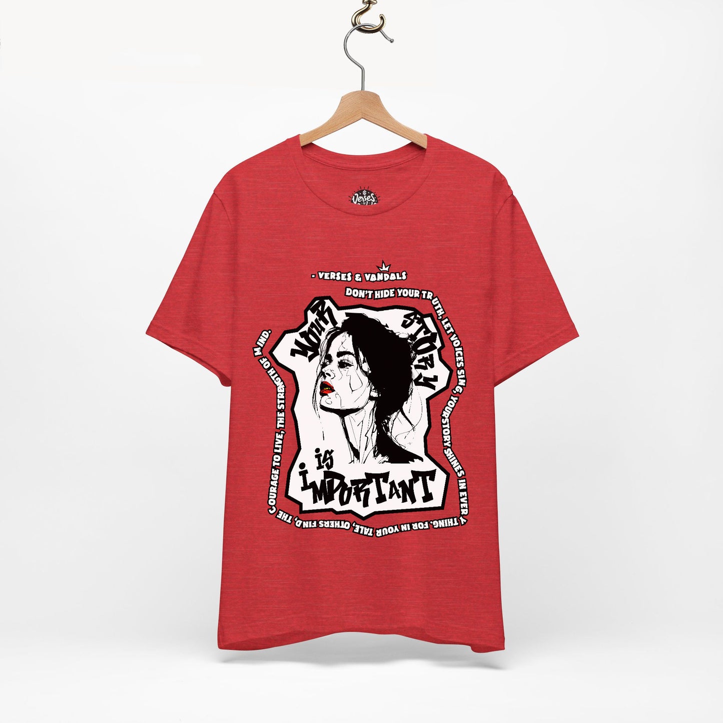 Inspirational T-Shirt | Your Story is Important Ruby Rose V2.3 Heather Red