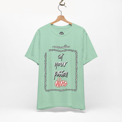 Inspirational T-Shirt | Set Your Passion Ablaze V2 Heather Mint