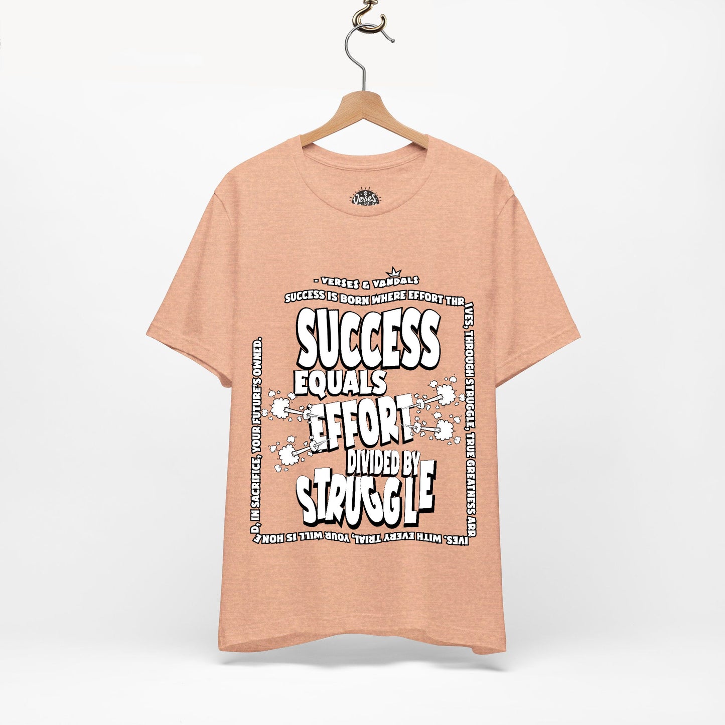 Inspirational T-Shirt | Success Equals Effort Divided by Struggle Heather Peach