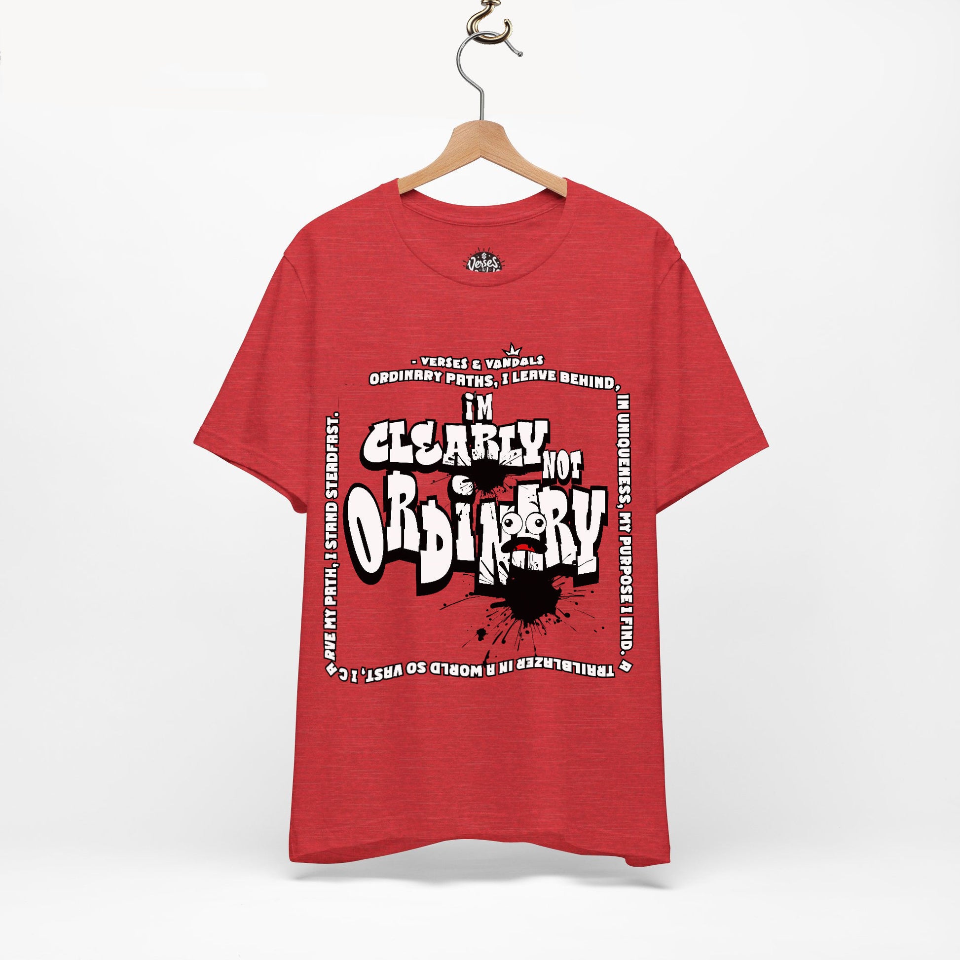 Inspirational T-Shirt | I'm Clearly Not Ordinary Heather Red