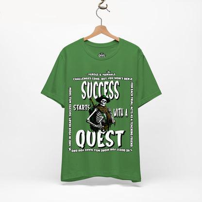 Inspirational T-Shirt | Success Starts with a Quest V2 Leaf