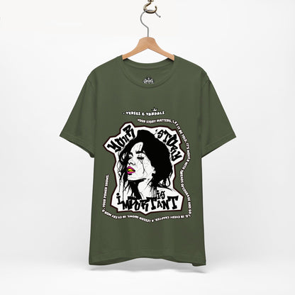 Inspirational T-Shirt | Your Story is Important Magenta Maggie V1.2 Military Green