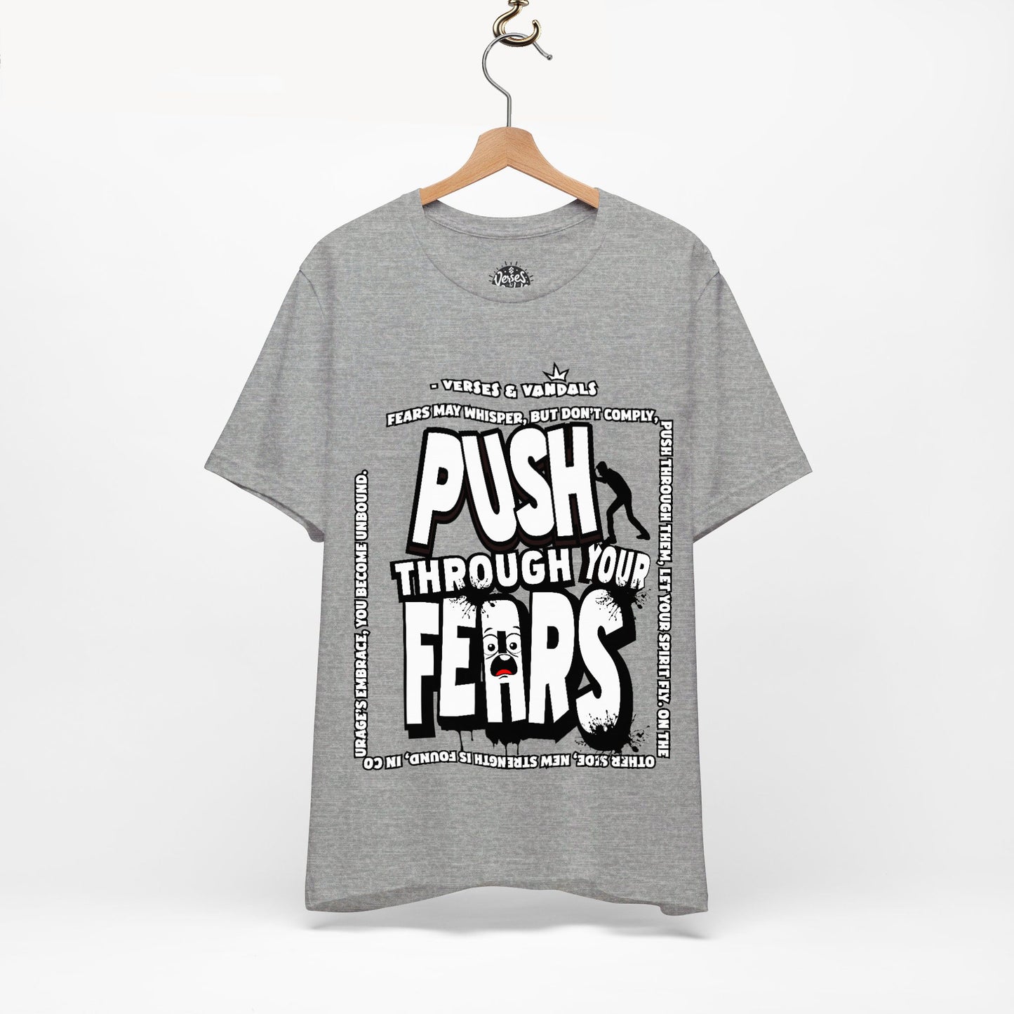 Inspirational T-Shirt | Push Through Your Fears Athletic Heather