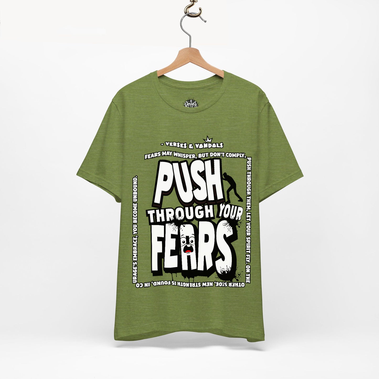 Inspirational T-Shirt | Push Through Your Fears Heather Green