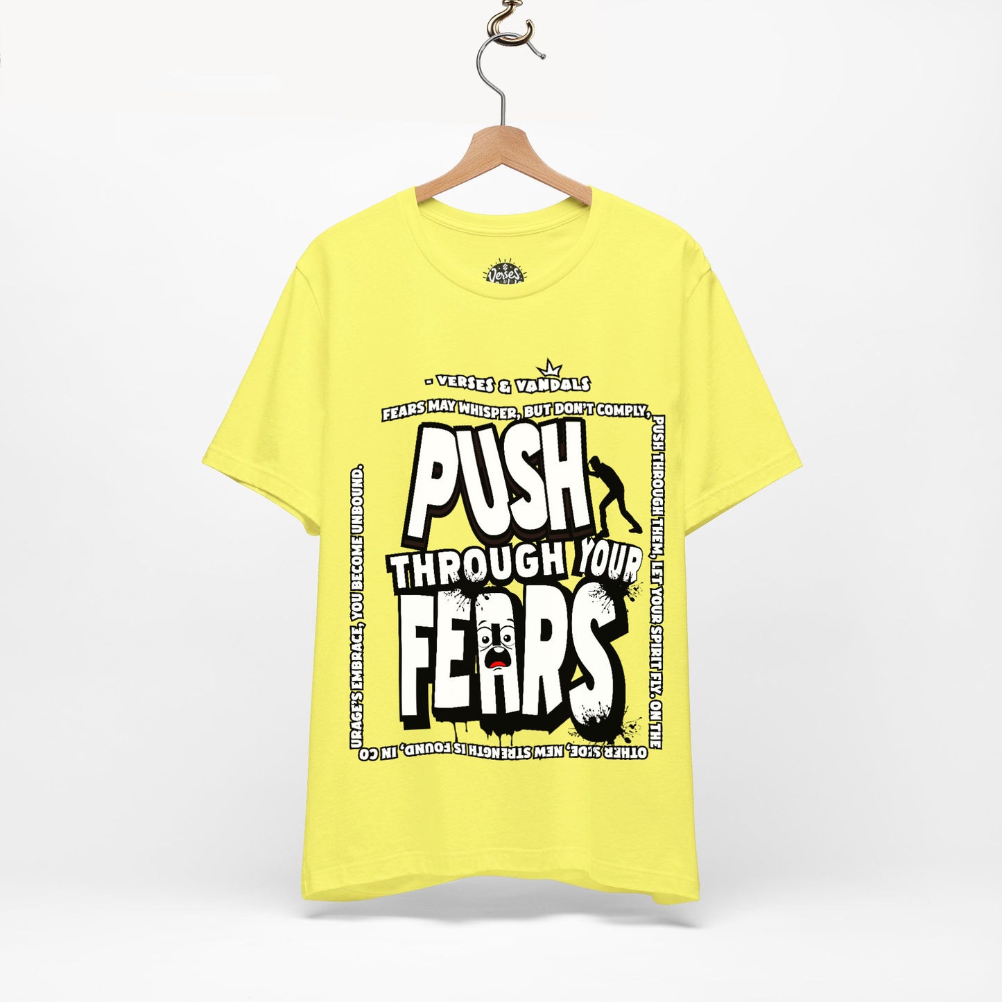 Inspirational T-Shirt | Push Through Your Fears Yellow