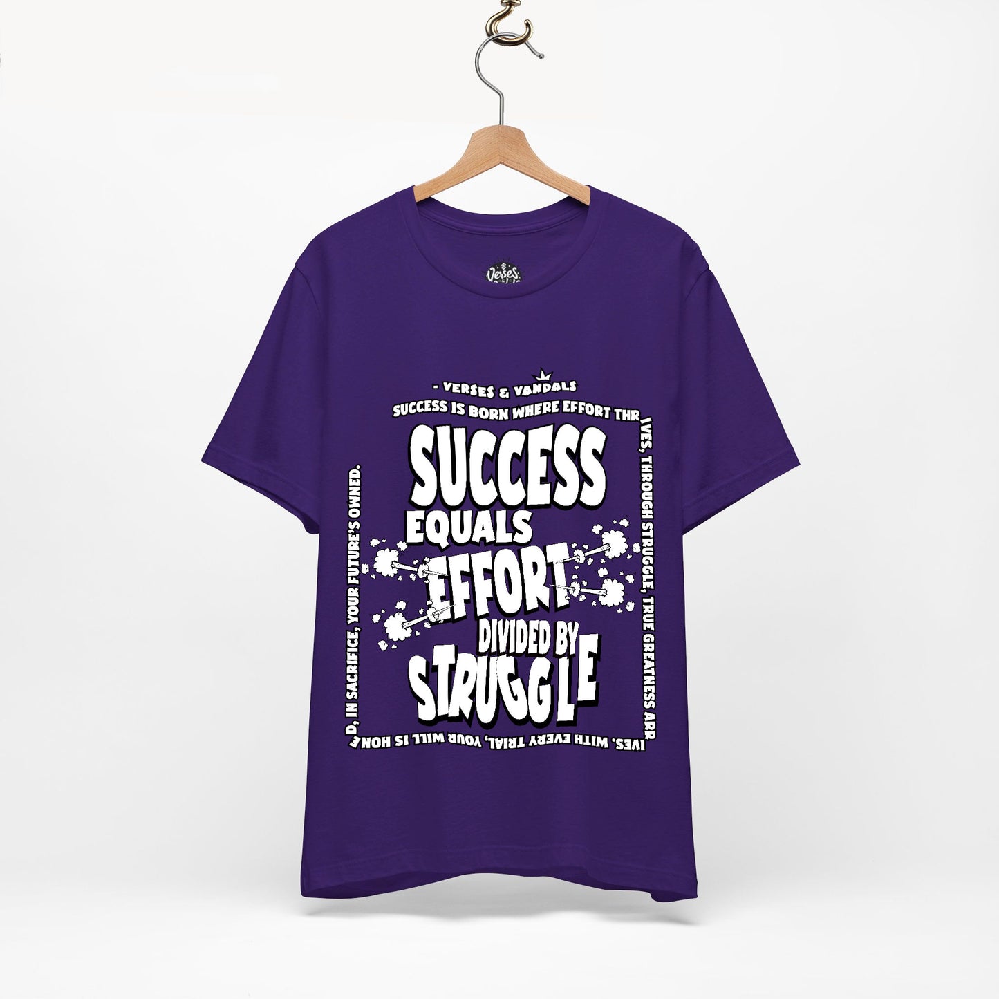 Inspirational T-Shirt | Success Equals Effort Divided by Struggle Team Purple