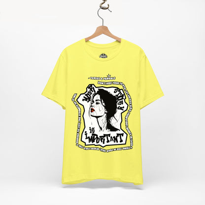 Inspirational T-Shirt | Your Story is Important Ruby Rose V2.3 Yellow