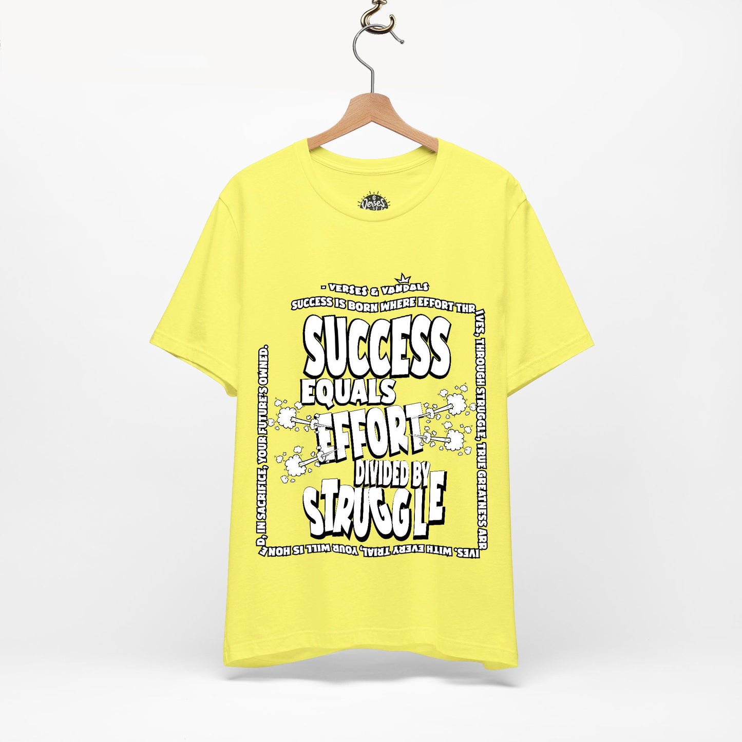 Inspirational T-Shirt | Success Equals Effort Divided by Struggle Yellow