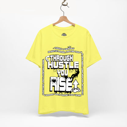 Inspirational T-Shirt | Through Hustle You Rise Yellow