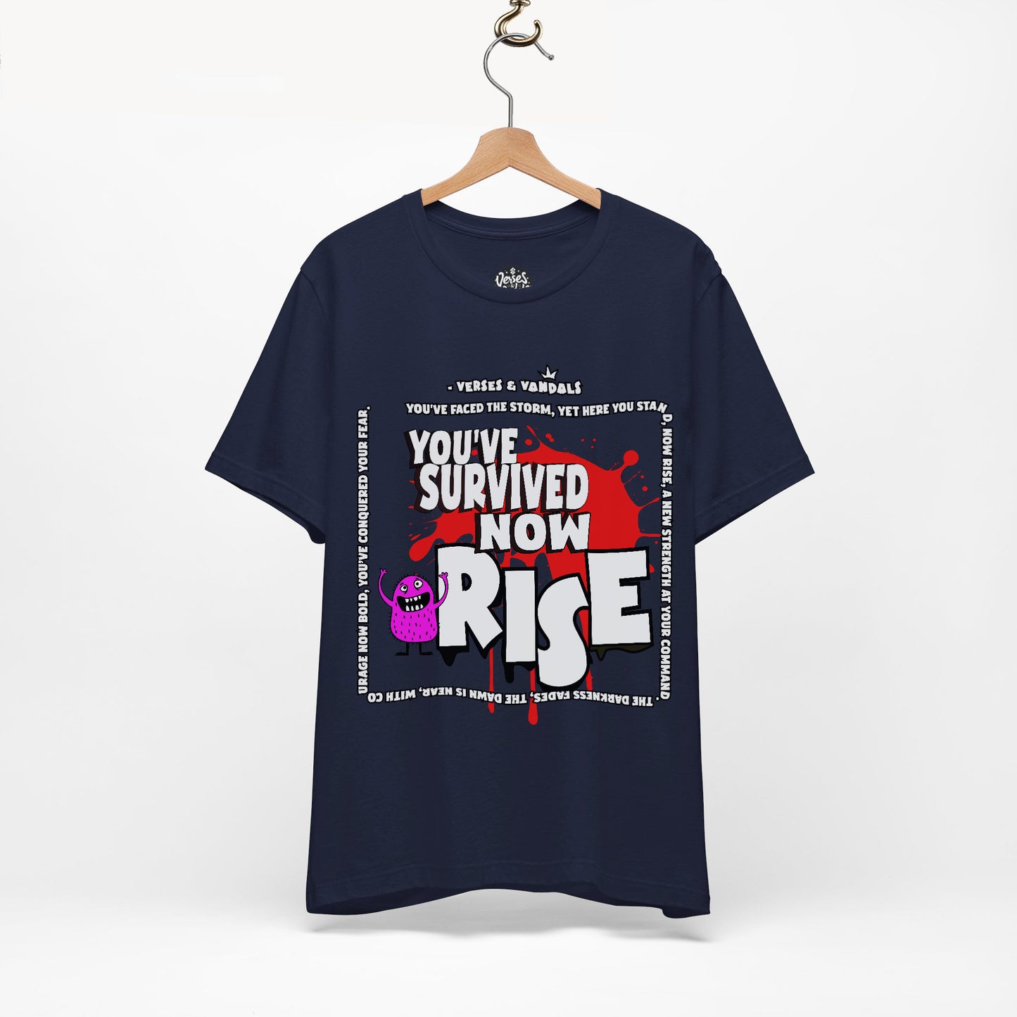 Inspirational T-Shirt | You’ve Survived Now Rise Navy